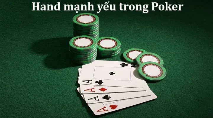 Hand Poker là gì? Hiểu rõ các hand mạnh yếu trong Poker